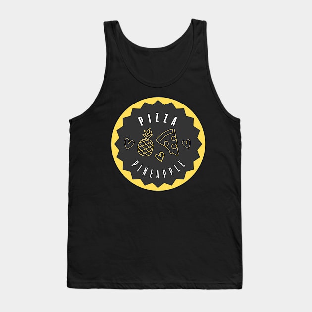 Pizza + Pineapple = Love ♥ Tank Top by F-for-Fab